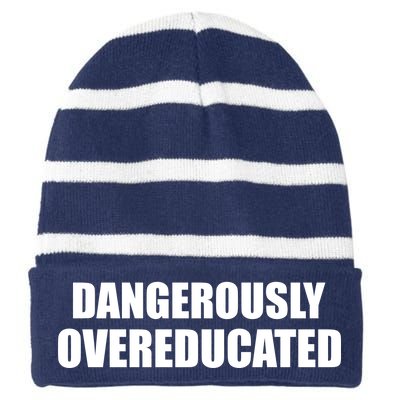 Dangerously Overeducated Striped Beanie with Solid Band