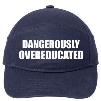 Dangerously Overeducated 7-Panel Snapback Hat