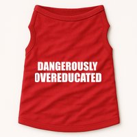 Dangerously Overeducated Doggie Tank