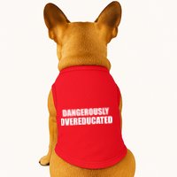 Dangerously Overeducated Doggie Tank
