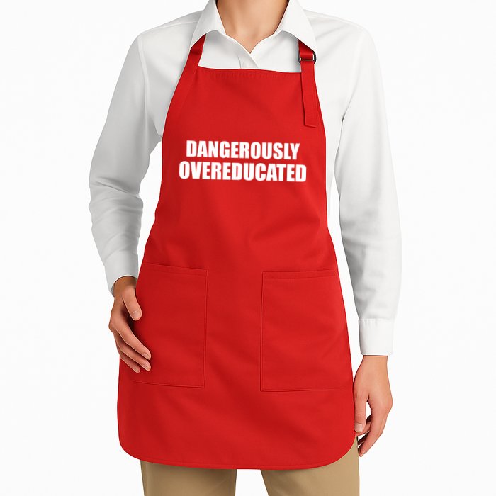Dangerously Overeducated Apron