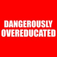 Dangerously Overeducated Visor