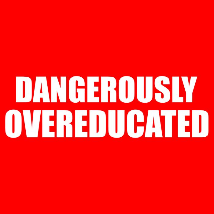Dangerously Overeducated Visor
