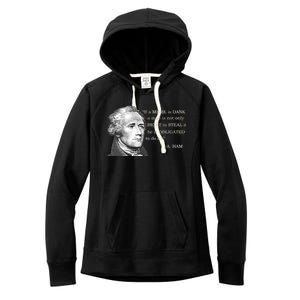 Dank Memes Alexander Hamilton A. Ham Quote Women's Fleece Hoodie