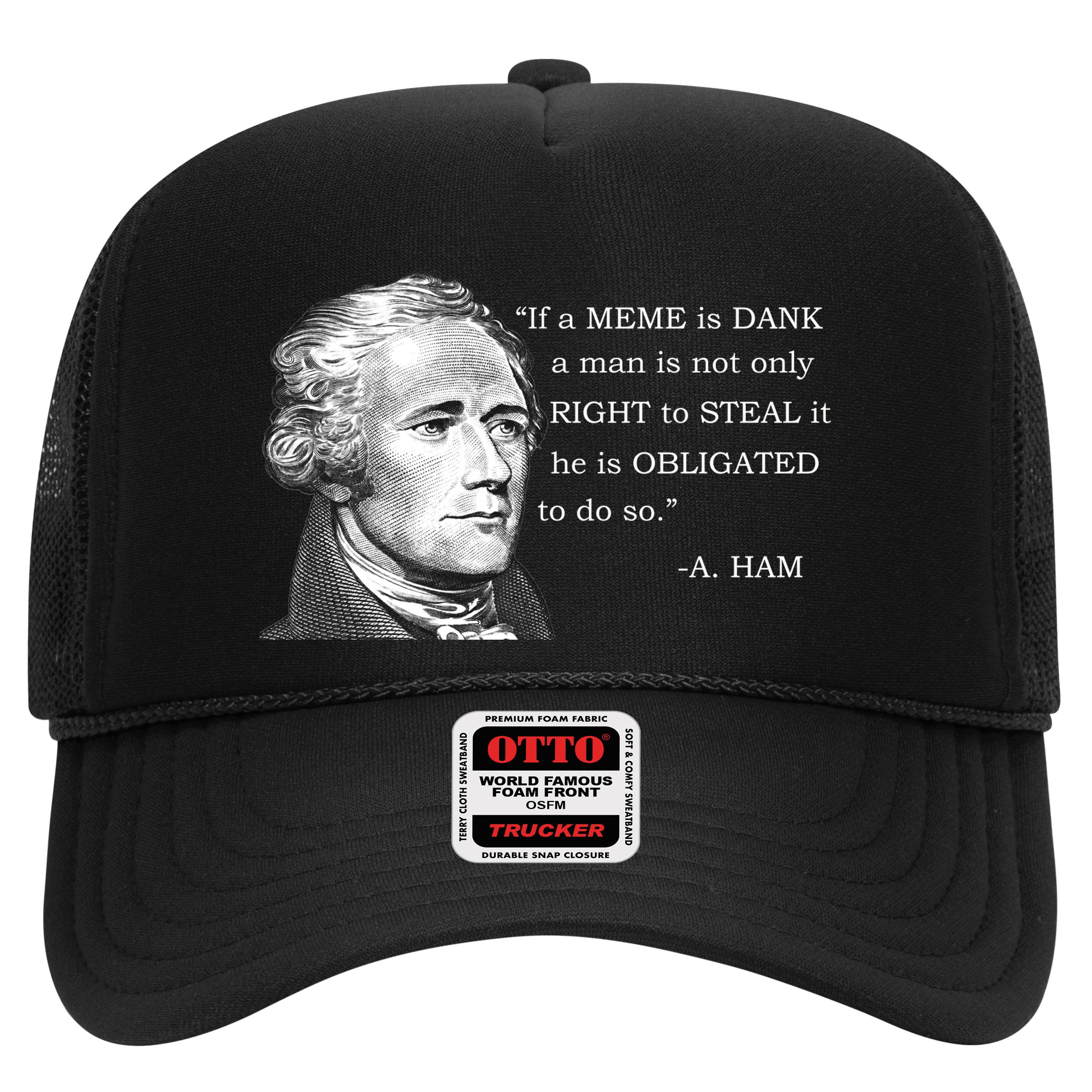 Dank Memes Alexander Hamilton A. Ham Quote Hat