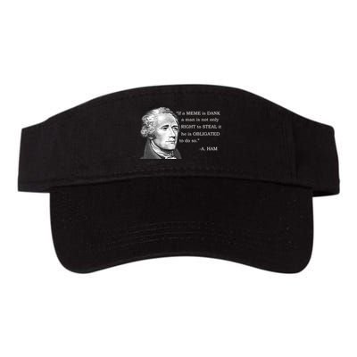 Dank Memes Alexander Hamilton A. Ham Quote Visor