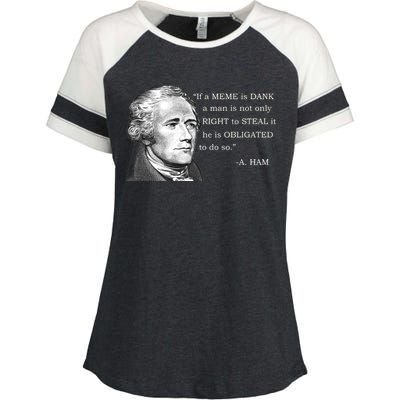 Dank Memes Alexander Hamilton A. Ham Quote Enza Ladies Jersey Colorblock Tee