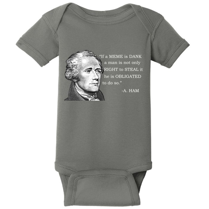 Dank Memes Alexander Hamilton A. Ham Quote Baby Bodysuit