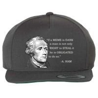 Dank Memes Alexander Hamilton A. Ham Quote Wool Snapback Cap
