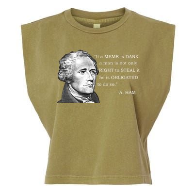 Dank Memes Alexander Hamilton A. Ham Quote Garment-Dyed Women's Muscle Tee