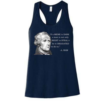 Dank Memes Alexander Hamilton A. Ham Quote Women's Racerback Tank