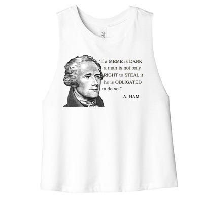 Dank Memes Alexander Hamilton A. Ham Quote Women's Racerback Cropped Tank