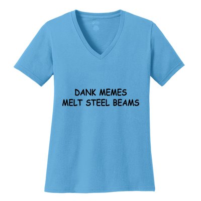 Dank Memes Melt Steel Beams Women's V-Neck T-Shirt