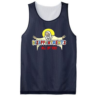 Disappointments All Of You Jesus Mesh Reversible Basketball Jersey Tank