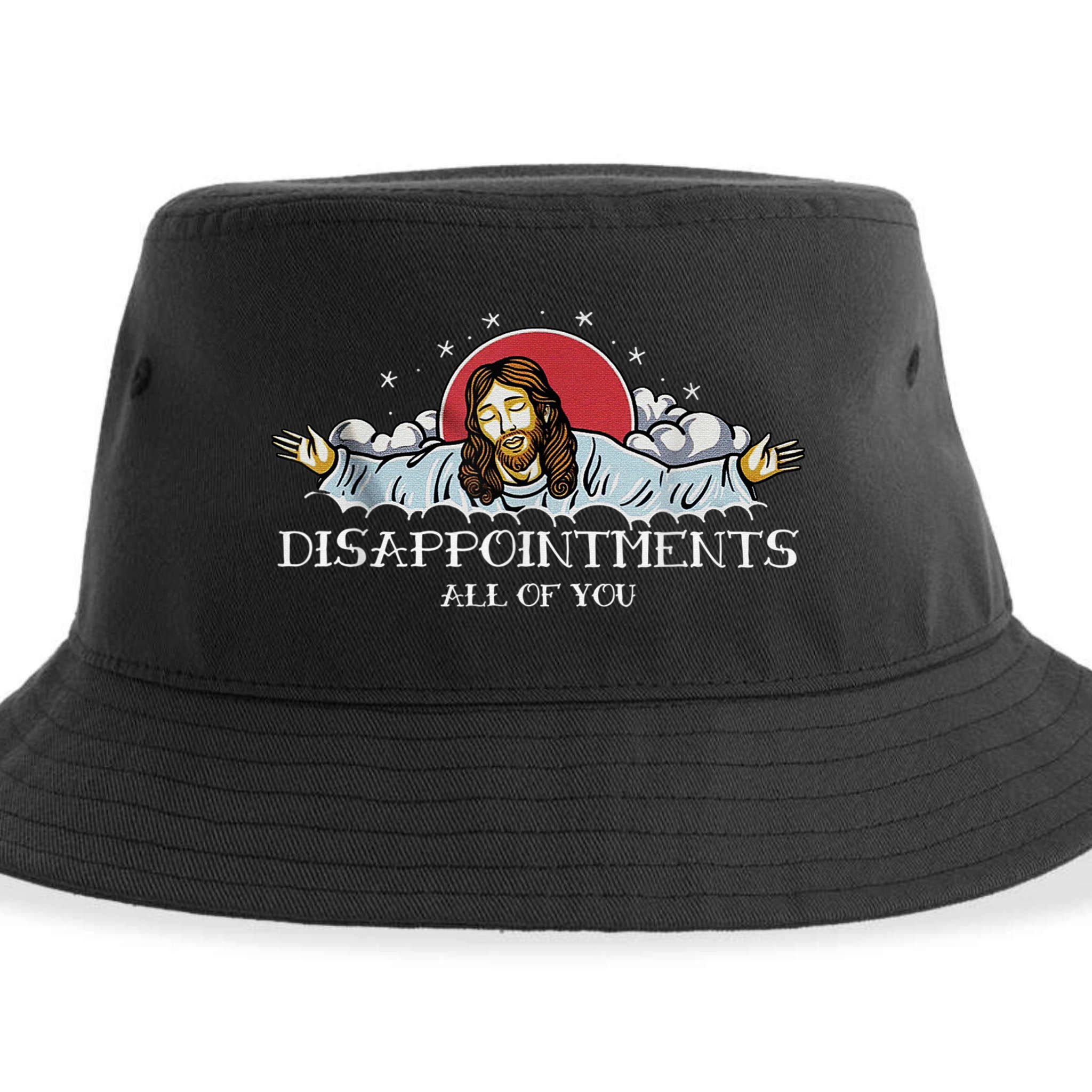 Disappointments All Of You Jesus God Sustainable Bucket Hat
