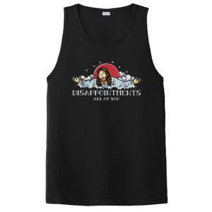 Disappointments All Of You Jesus God PosiCharge Competitor Tank