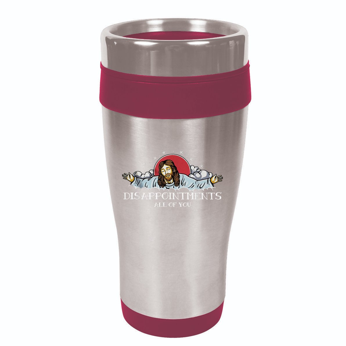 Disappointments All Of You Jesus God 16oz Travel Tumbler