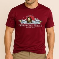 Disappointments All Of You Jesus God Cooling Performance Crew T-Shirt