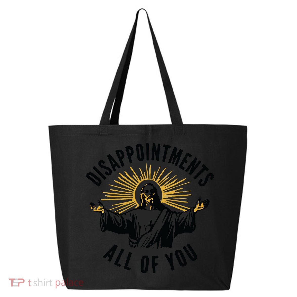 Disappointments All Of You Jesus Meme Funny Christianity 25L Jumbo Tote