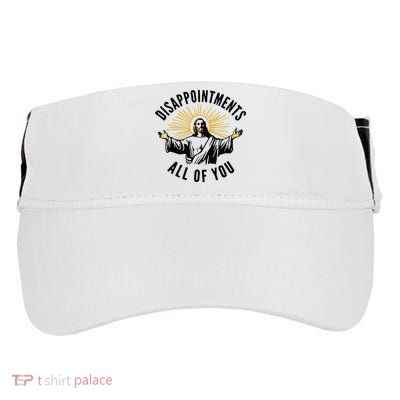 Disappointments All Of You Jesus Meme Funny Christianity Adult Drive Performance Visor