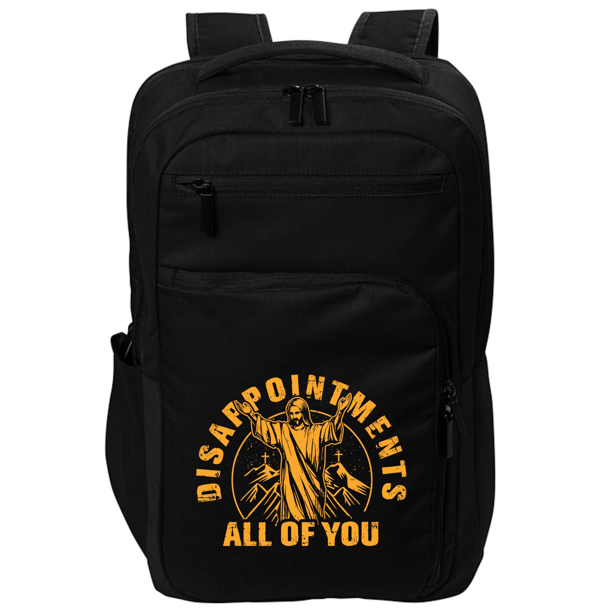 Disappointments All Of You Jesus Christ Impact Tech Backpack