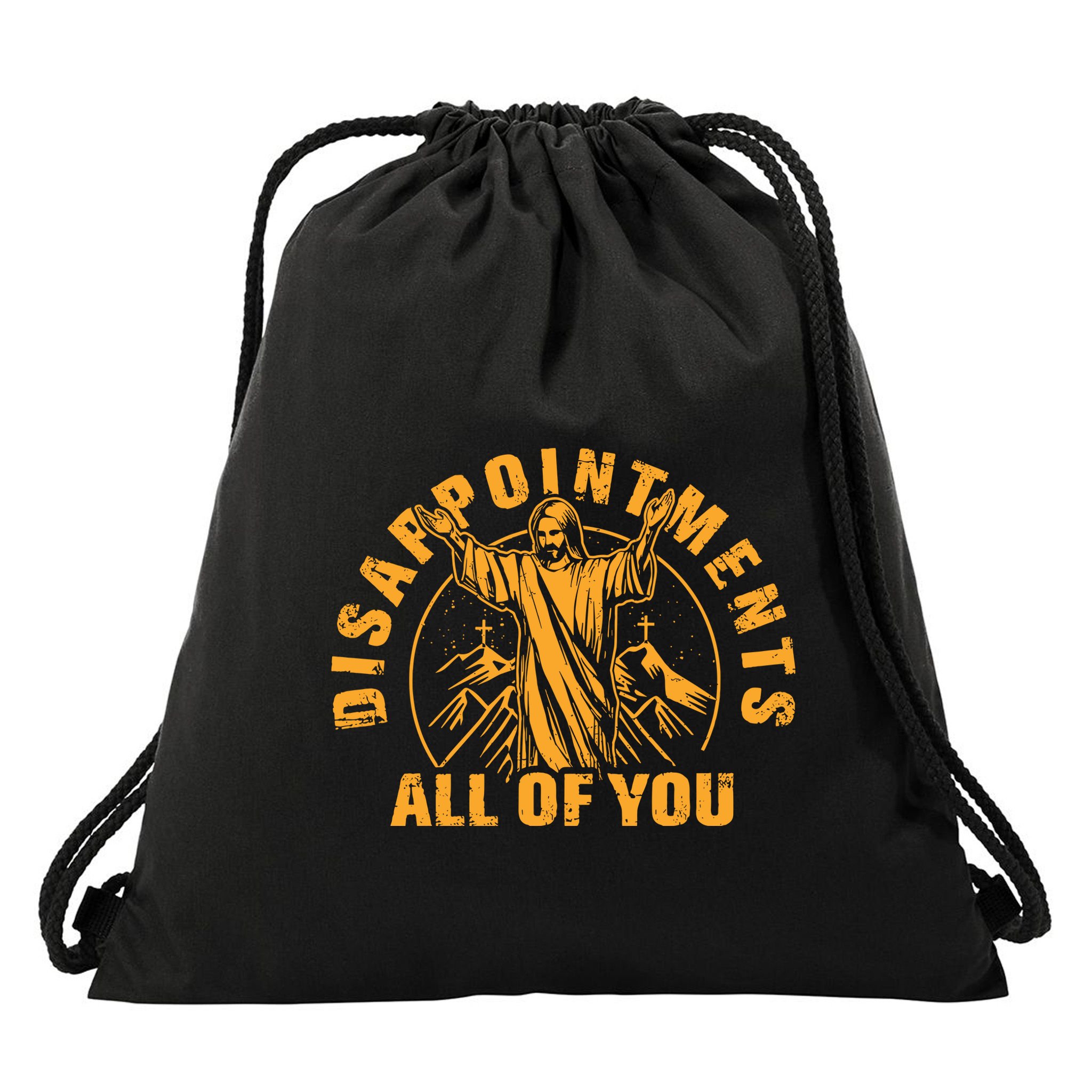 Disappointments All Of You Jesus Christ Drawstring Bag