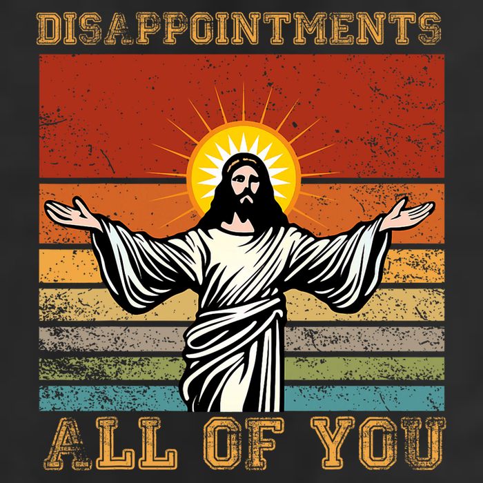 Disappointments All Of You Jesus Christian Religion 15oz Campfire Ceramic Mug