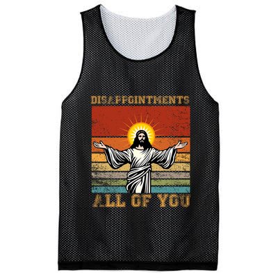 Disappointments All Of You Jesus Christian Religion Mesh Reversible Basketball Jersey Tank