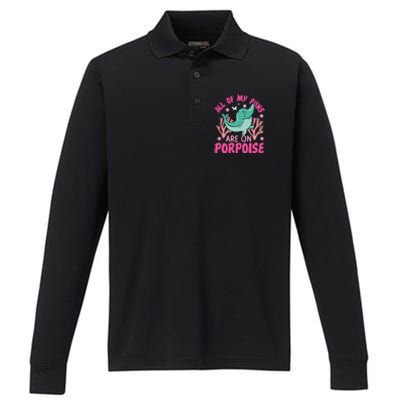 Dolphin: All Of My Puns Are On Porpoise Funny Gift Performance Long Sleeve Polo