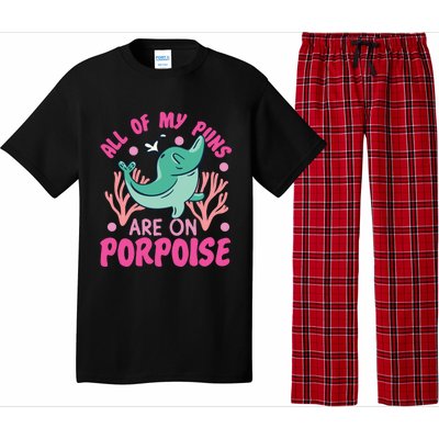 Dolphin: All Of My Puns Are On Porpoise Funny Gift Pajama Set