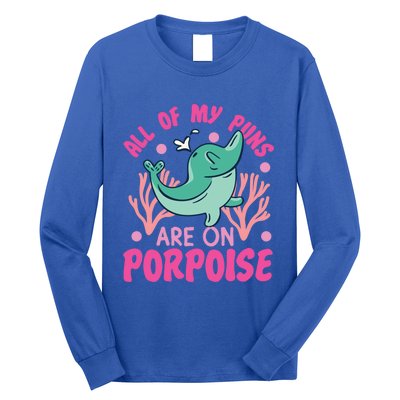 Dolphin: All Of My Puns Are On Porpoise Funny Gift Long Sleeve Shirt