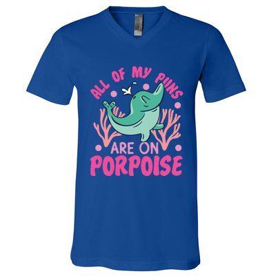 Dolphin: All Of My Puns Are On Porpoise Funny Gift V-Neck T-Shirt