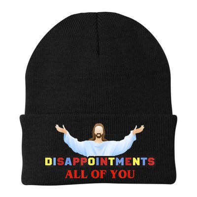 Disappointments All Of You Jesus Sarcastic Humor Beanie