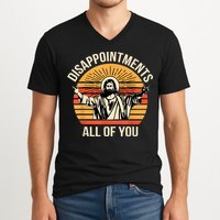 Disappointments All Of You V-Neck T-Shirt