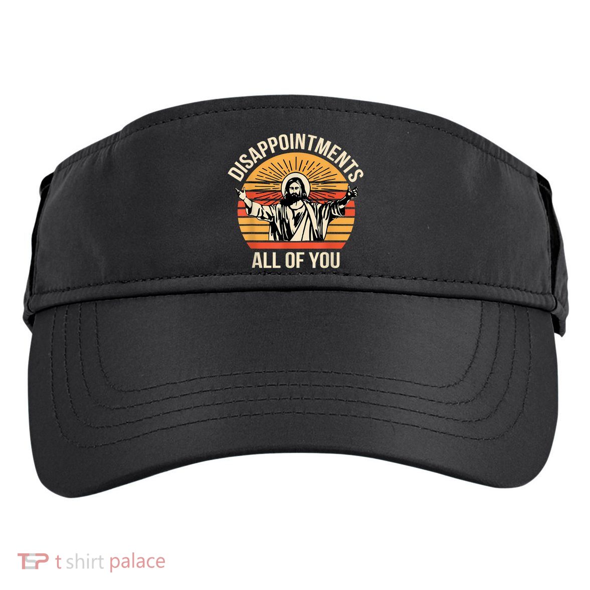 Disappointments All Of You Adult Drive Performance Visor