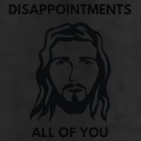 Disappointments All Of You Jesus Funny Sarcastic Christian Golf Towel