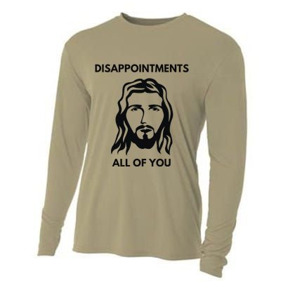 Disappointments All Of You Jesus Funny Sarcastic Christian Cooling Performance Long Sleeve Crew