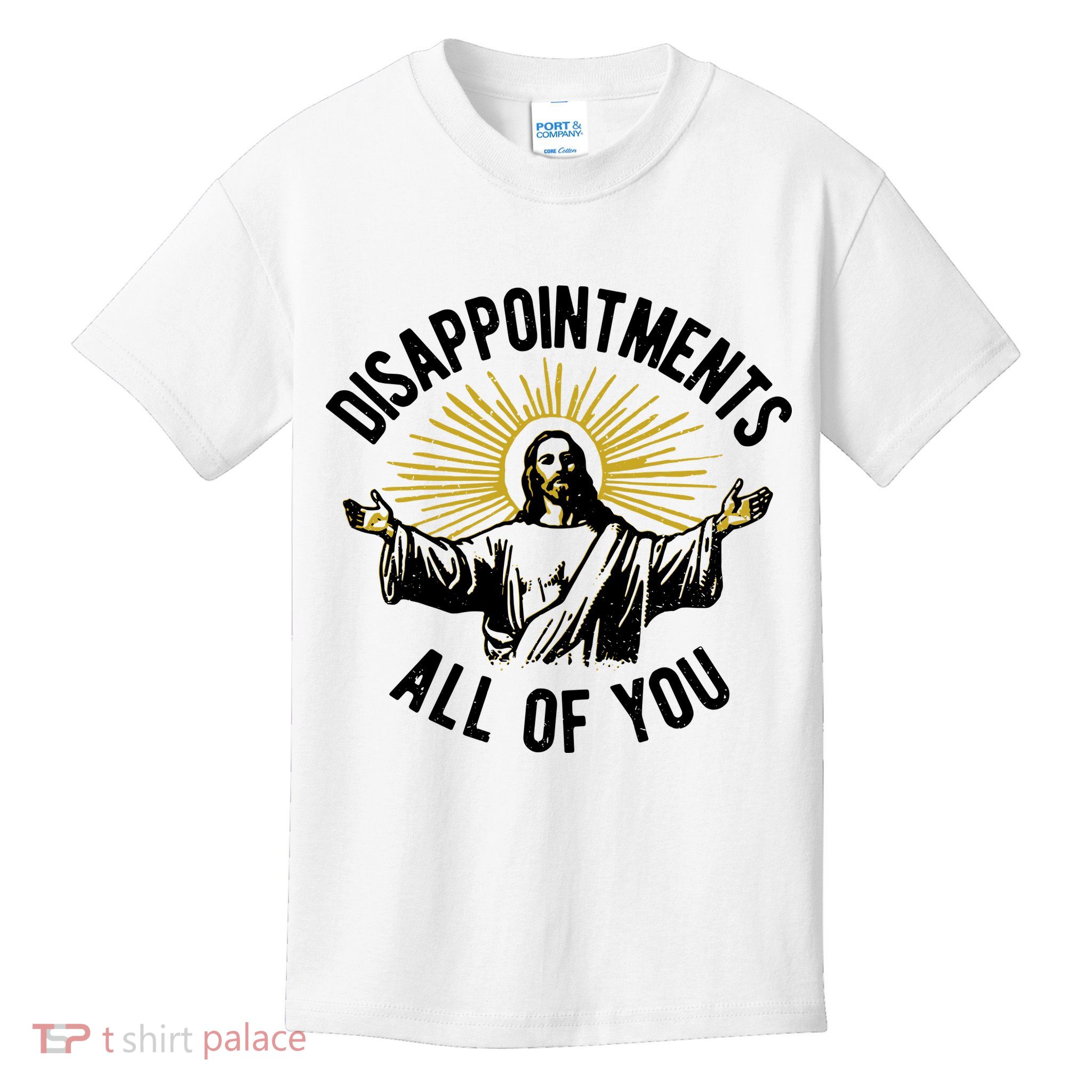 Disappointments All Of You Funny Jesus Meme Kids T-Shirt