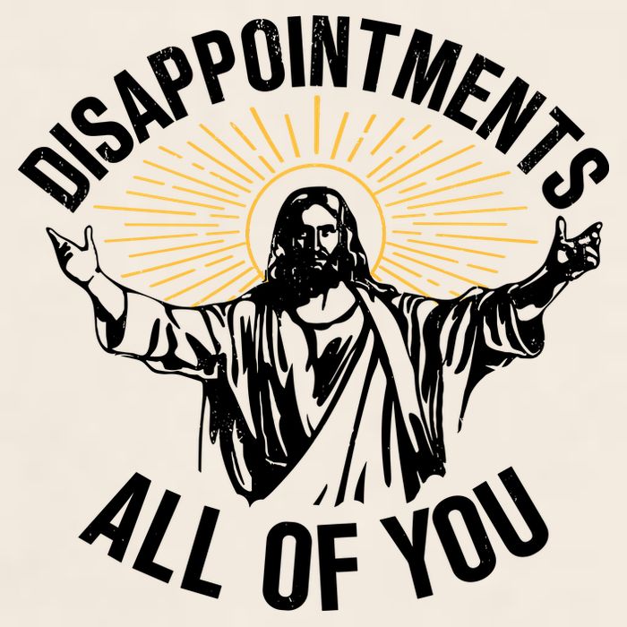 Disappointments All Of You Funny Jesus Meme Garment-Dyed Women's Muscle Tee