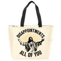 Disappointments All Of You Funny Jesus Meme Zip Tote Bag