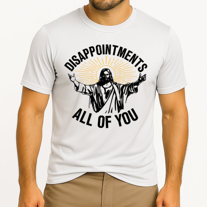 Disappointments All Of You Funny Jesus Meme Cooling Performance Crew T-Shirt