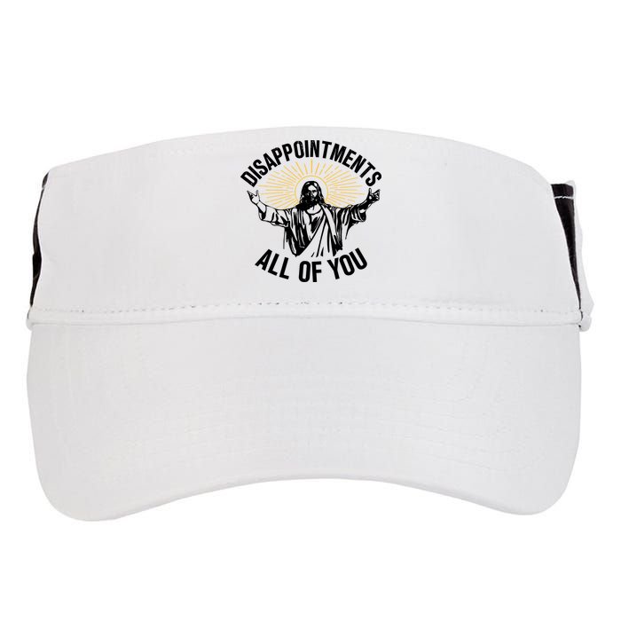 Disappointments All Of You Funny Jesus Meme Adult Drive Performance Visor