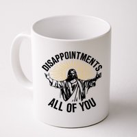 Disappointments All Of You Funny Jesus Meme Mug