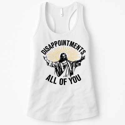 Disappointments All Of You Funny Jesus Meme Womens Tank Top