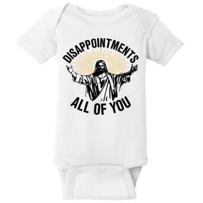 Disappointments All Of You Funny Jesus Meme Baby Bodysuit