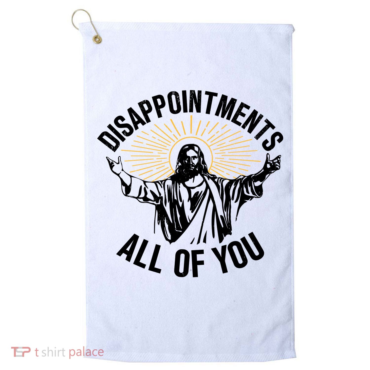Disappointments All Of You Funny Jesus Meme Golf Towel