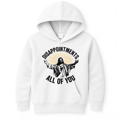 Disappointments All Of You Funny Jesus Meme Kids Hoodie