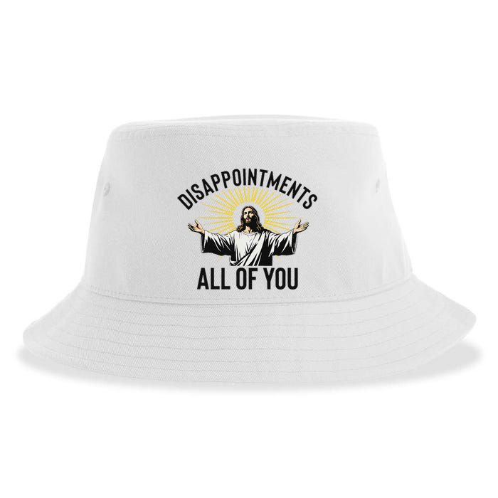Disappointments All Of You Funny Jesus Christian Faith Meme Sustainable Bucket Hat