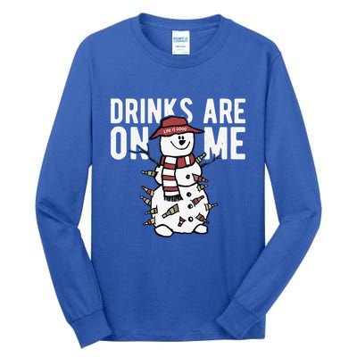 Drinks Are On Me Snowman Funny Christmas Tall Long Sleeve T-Shirt