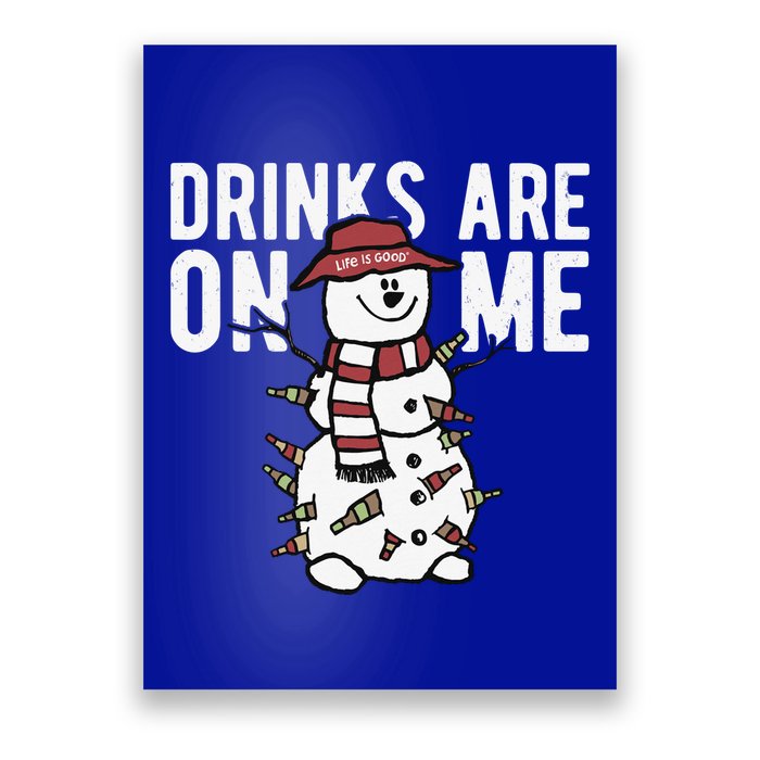 Drinks Are On Me Snowman Funny Christmas Poster